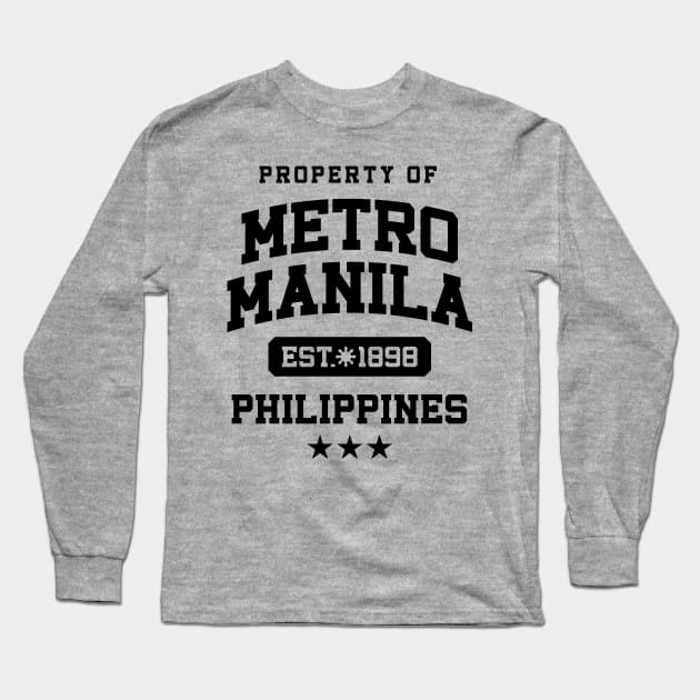 Metro Manila - Property of the Philippines Shirt Long Sleeve T-Shirt by pinoytee